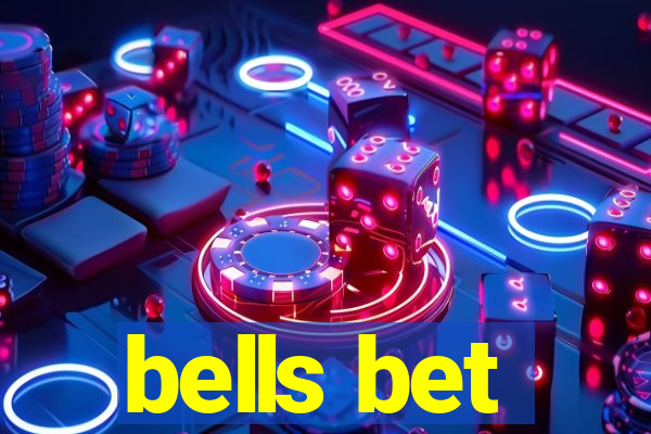 bells bet